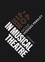 Hip-hop in Musical Theatre