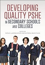Developing Quality Pshe in Secondary Schools and Colleges