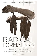 Radical Formalisms: Reading, Theory and the Boundaries of the Classical