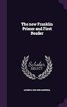 The new Franklin Primer and First Reader