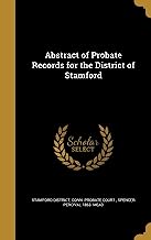ABSTRACT OF PROBATE RECORDS FO