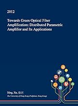 Towards Green Optical Fiber Amplification: Distributed Parametric Amplifier and Its Applications