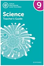 Oxford International Lower Secondary Science: Teacher's Guide 9