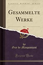 Gesammelte Werke, Vol. 7 (Classic Reprint)