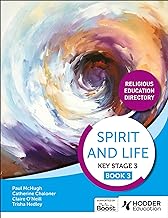 Spirit and Life: Religious Education Directory for Catholic Schools Key Stage 3 Book 3