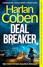 Deal Breaker: A gripping thriller from the #1 bestselling creator of hit Netflix show Fool Me Once