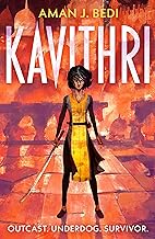 Kavithri: Outcast. Underdog. Survivor.