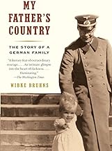 [My Father's Country: The Story of a German Family] (By: Wibke Bruhns) [published: March, 2008]