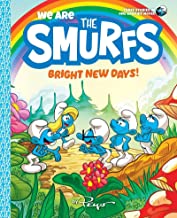 We Are the Smurfs 3: Bright New Days!