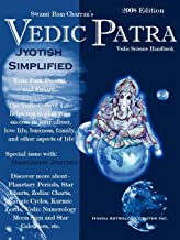 The Vedic Patra Astrological 2008 Calendar: 2008 Vedic Astrological Calender