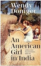 An American Girl in India: Letters and Recollections, 1963–64