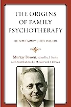 Origins Of Family Psychotherapy: The NIMH Family Study Project