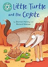 Little Turtle and the Coyote: Independent Reading Turquoise 7