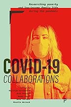 COVID-19 Collaborations: Researching Poverty and Low-Income Family Life during the Pandemic