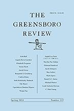 The Greensboro Review: Number 115, Spring 2024