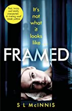 McInnis, S: Framed: an absolutely gripping psychological thriller with a shocking twist