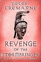 Revenge of the Stormbringer: Sister Fidelma Mysteries Book 34