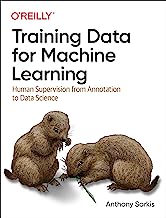 Training Data for Machine Learning: Human Supervision from Annotation to Data Science