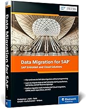 Data Migration for SAP: SAP S/4HANA and Cloud Solutions