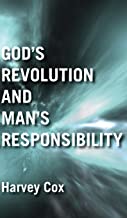 God's Revolution and Man's Responsibility