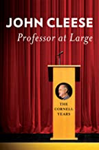 Professor at Large: The Cornell Years
