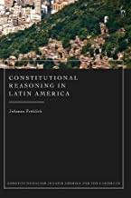 Constitutional Reasoning in Latin America