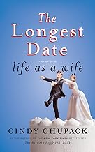 The Longest Date: Life As a Wife