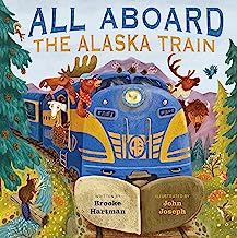 All Aboard the Alaska Train