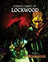 Eternal Night of Lockwood: Powered by Zweihander Rpg