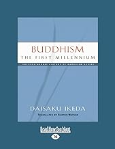 Buddhism: The First Millennium [large print edition]