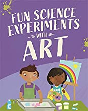 Give It a Go!: Fun Science Experiments with Art
