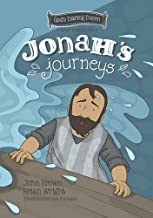 Jonah’s Journeys: The Minor Prophets, Book 7