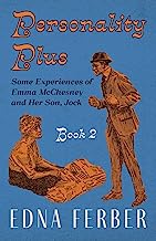 Personality Plus - Some Experiences of Emma McChesney and Her Son, Jock - Book 2