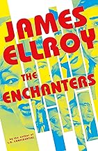 The Enchanters: James Ellroy