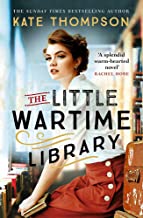 The Little Wartime Library: A gripping, heart-wrenching page-turner based on real events