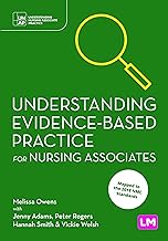 Understanding Evidence-based Practice for Nursing Associates
