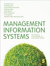 Management Information Systems: Harnessing Technologies for Business & Society
