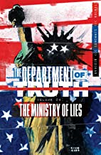 Department of Truth 4: The Ministry of Lies