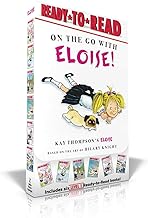 On the Go With Eloise!: Eloise Throws a Party! / Eloise Skates! / Eloise Visits the Zoo / Eloise and the Dinosaurs / Eloise's Pirate Adventure / Eloise at the Ball Game