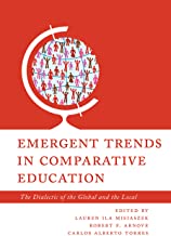 Comparative Education: Emergent Trends in the Dialectic of the Global and the Local (1)