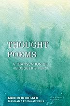 Thought Poems: A Translation of Heidegger's Verse