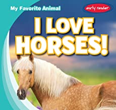 I Love Horses!