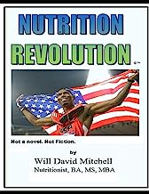 Nutrition Revolution: This book will save your life.