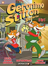 Geronimo Stilton Reporter 3 in 1 2: Collecting Stop Acting Around, the Mummy With No Name, and Barry the Moustache