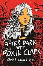 After Dark With Roxie Clark
