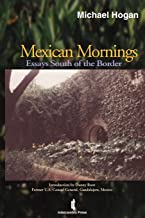 Mexican Mornings: Essays South of the Border [Lingua Inglese]