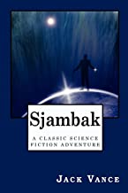 Sjambak: A Classic Science Fiction Adventure