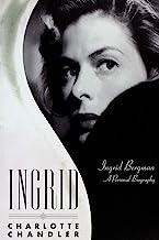 Ingrid: Ingrid Bergman, a Personal Biography
