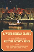 A Weird Holiday Season: A Holiday Anthology