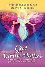 God as Divine Mother: Wisdom and Inspiration for Love and Acceptance